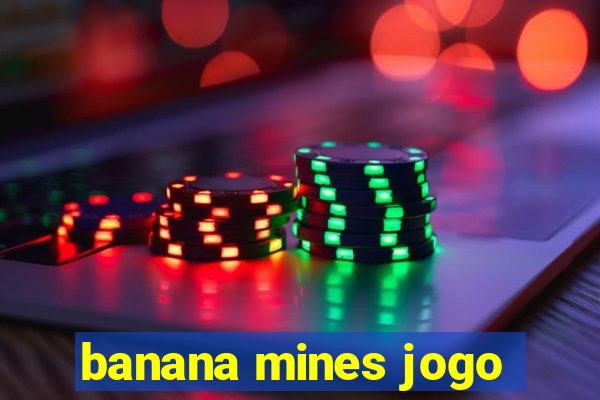 banana mines jogo