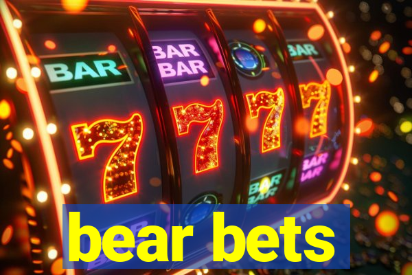 bear bets