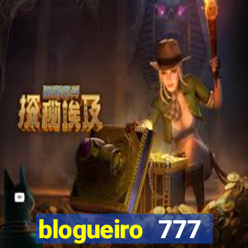 blogueiro 777 plataforma login