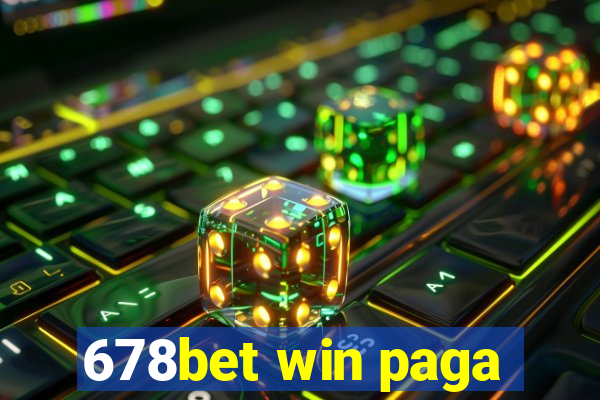 678bet win paga