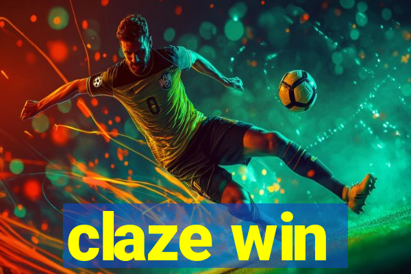 claze win