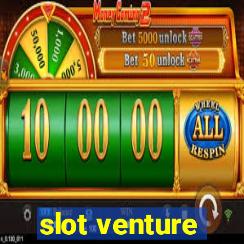 slot venture