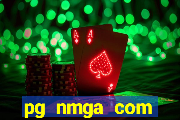 pg nmga com fortune tiger login download