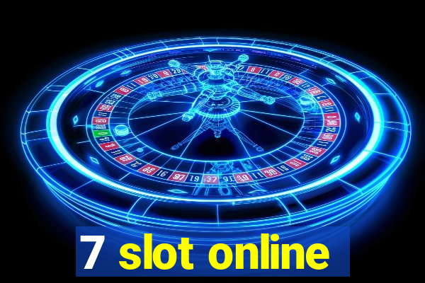 7 slot online