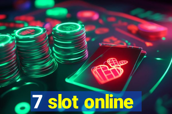 7 slot online