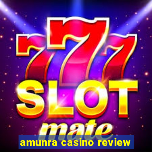 amunra casino review