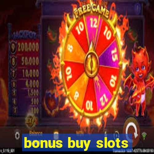 bonus buy slots