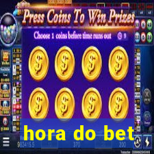 hora do bet