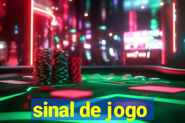 sinal de jogo