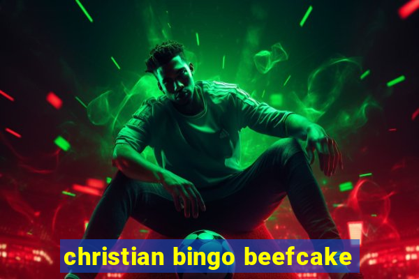 christian bingo beefcake