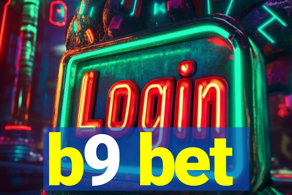 b9 bet