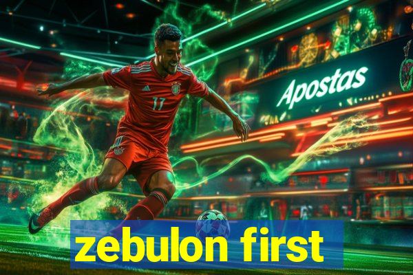 zebulon first