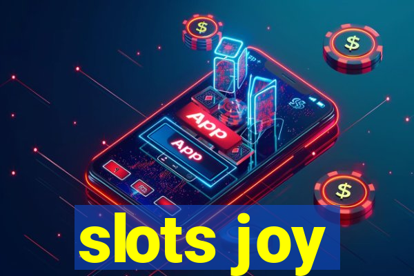 slots joy