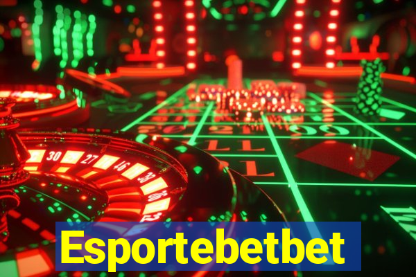 Esportebetbet