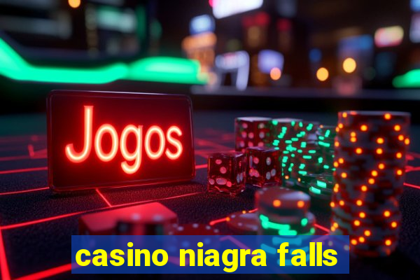 casino niagra falls