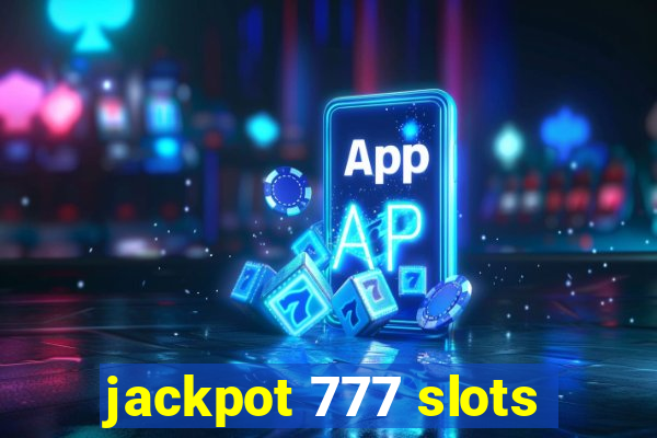 jackpot 777 slots