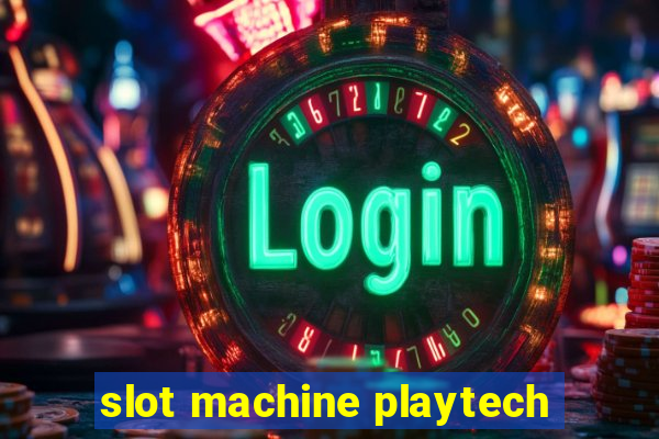 slot machine playtech