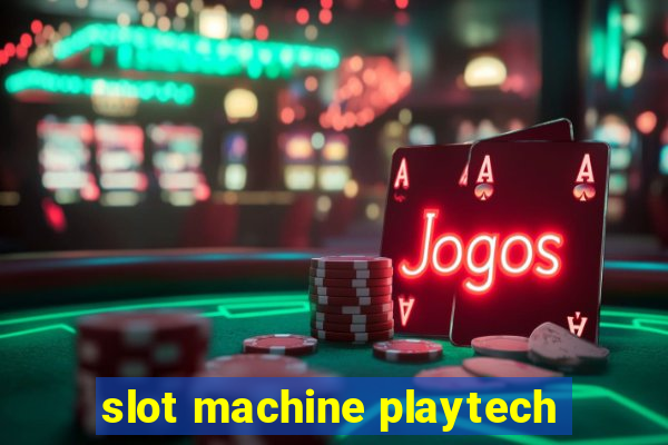 slot machine playtech