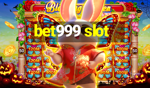 bet999 slot