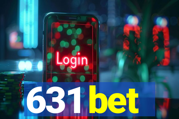 631 bet