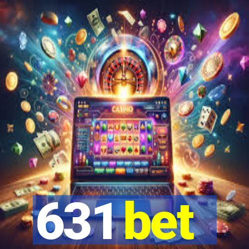 631 bet