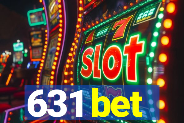 631 bet