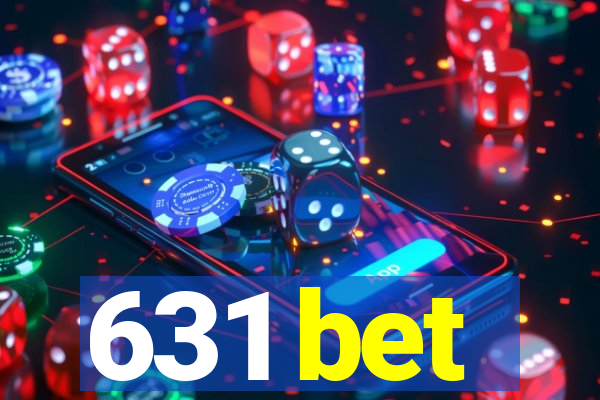 631 bet