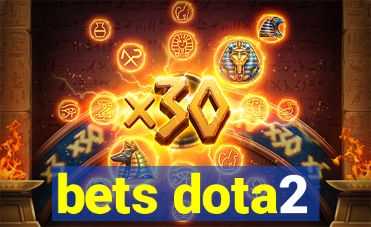 bets dota2