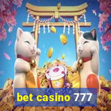 bet casino 777