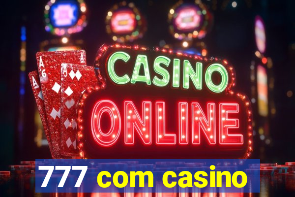 777 com casino