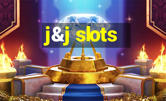 j&j slots