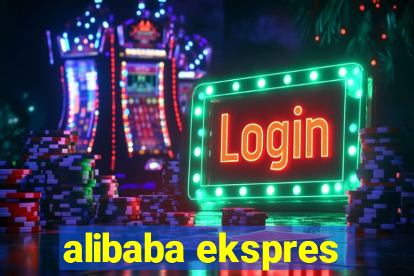 alibaba ekspres