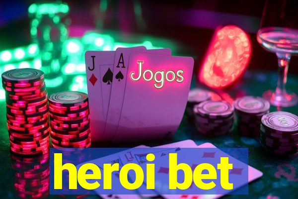 heroi bet