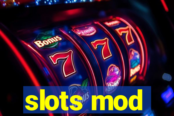 slots mod