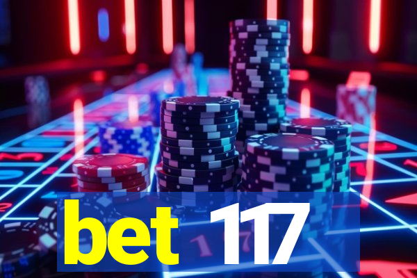 bet 117