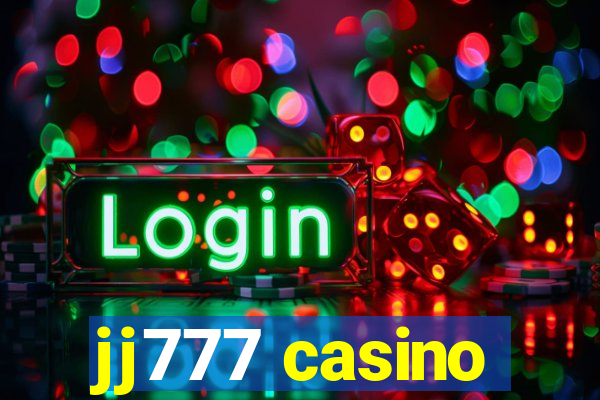 jj777 casino