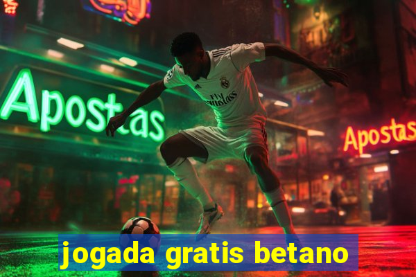 jogada gratis betano