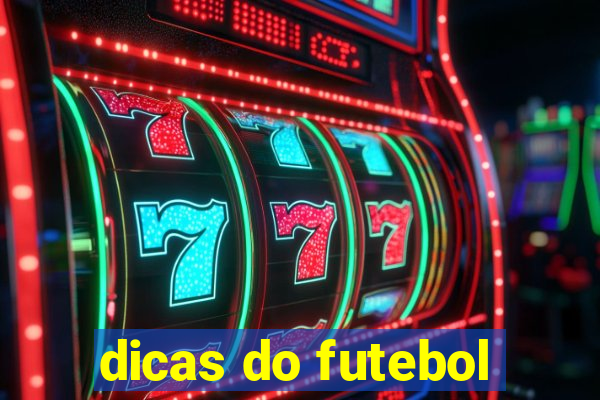 dicas do futebol