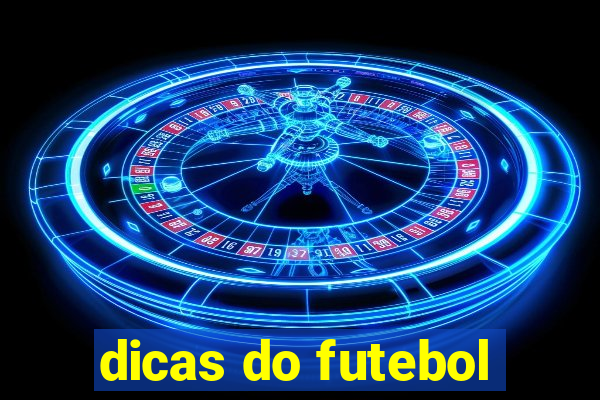 dicas do futebol