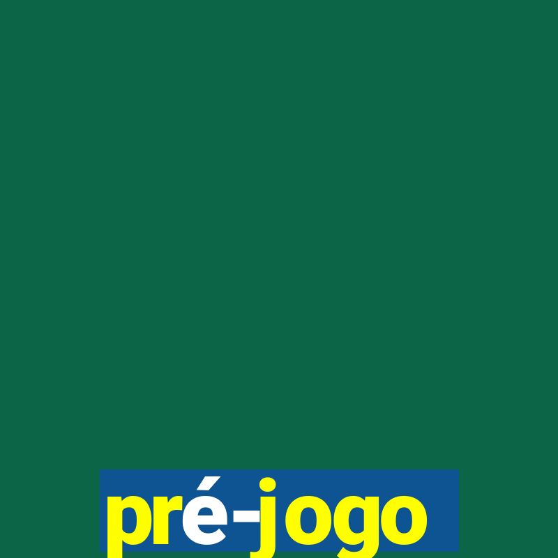 pré-jogo