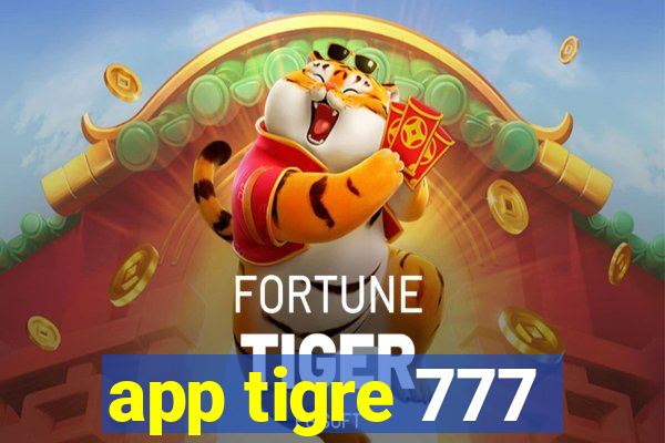 app tigre 777