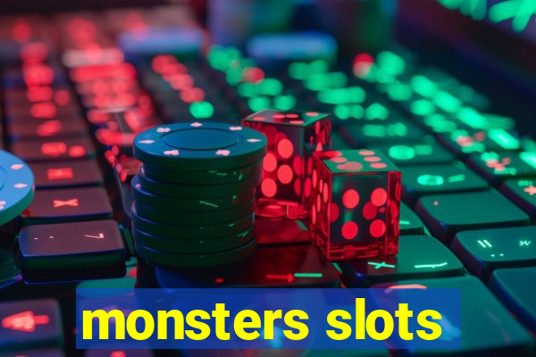 monsters slots