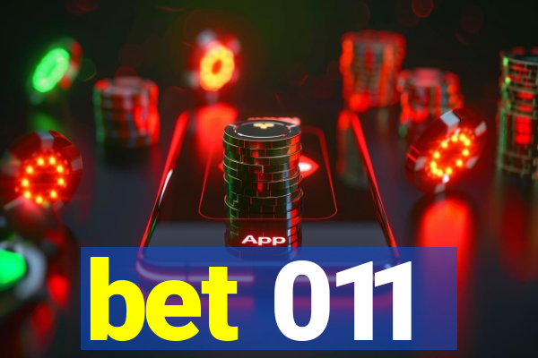 bet 011