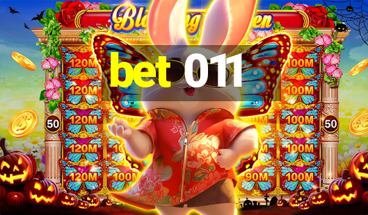 bet 011