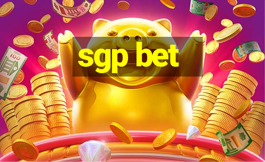 sgp bet