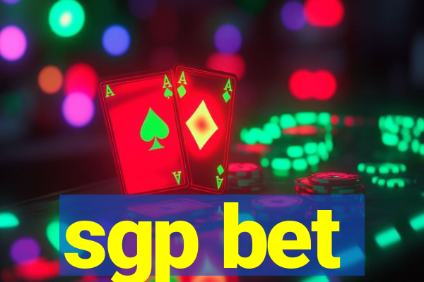 sgp bet