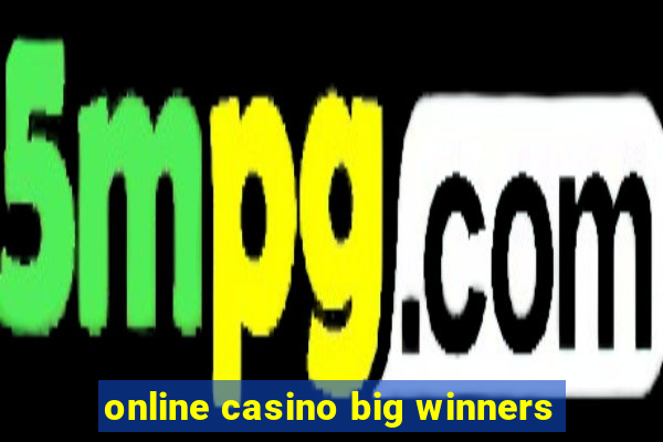 online casino big winners