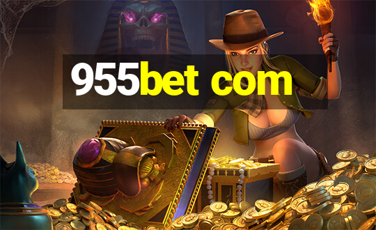 955bet com