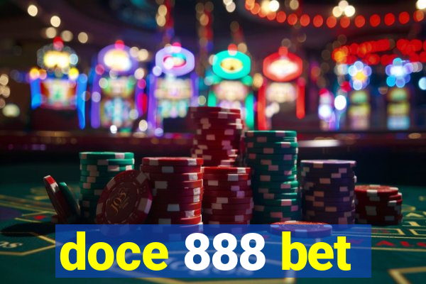 doce 888 bet