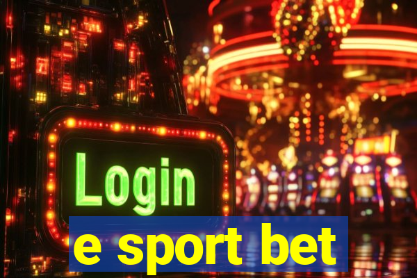 e sport bet